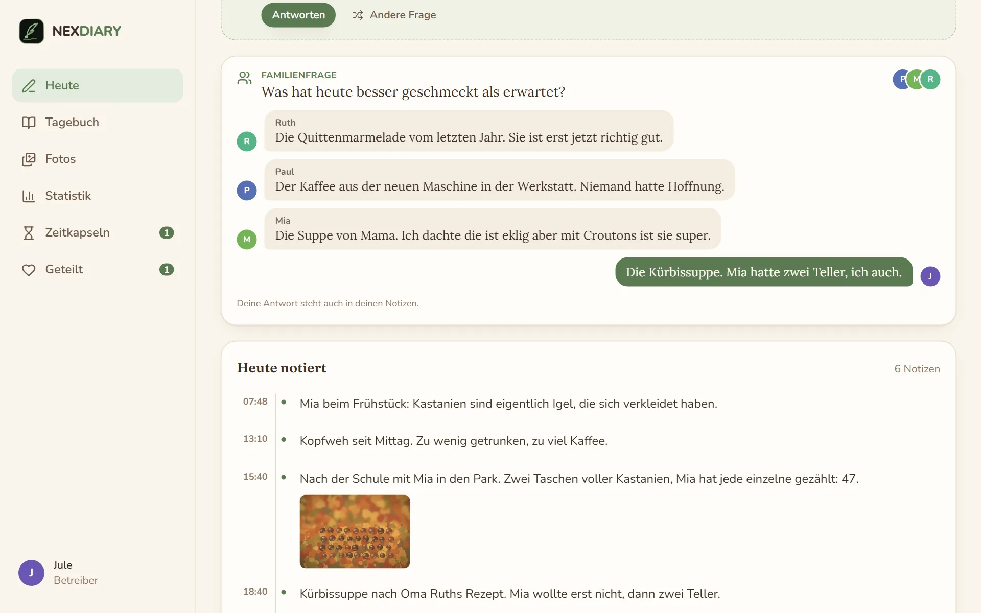 Die Karte Familienfrage auf Heute mit der Frage Was hat heute besser geschmeckt als erwartet? und den Antworten von Ruth, Paul und Mia, darunter Jules eigene Antwort und der Hinweis, dass sie auch in ihren Notizen steht